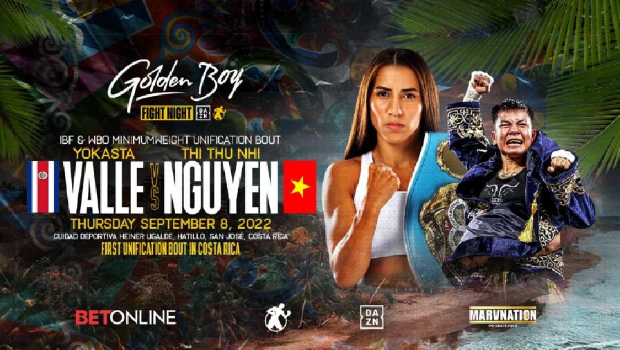 Lịch thi đấu, fight card Boxing Nguyễn Thị Thu Nhi vs Yokasta Valle