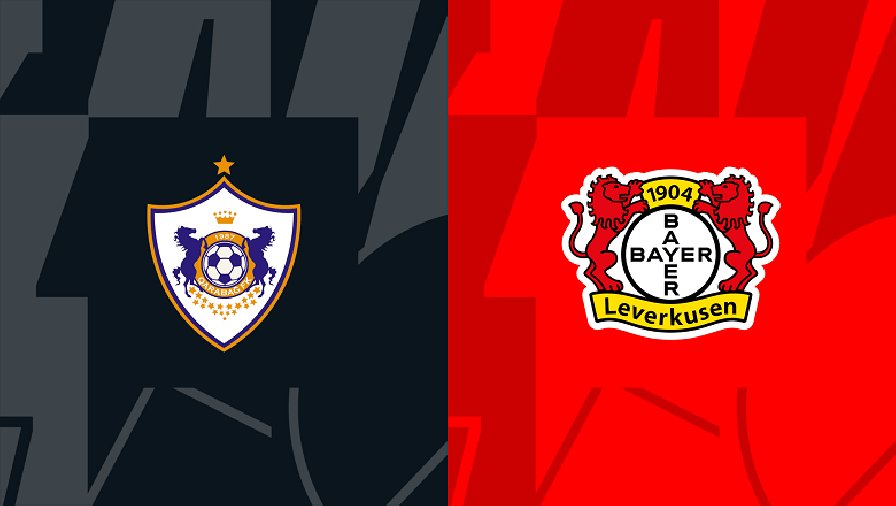 Nhận định, soi kèo Qarabag vs Leverkusen, 00h45 ngày 10/11: Sức mạnh khó cưỡng