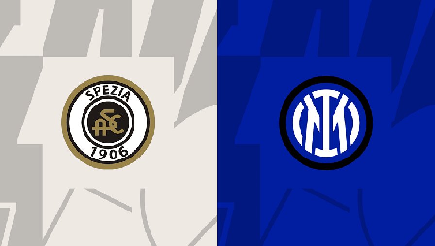 Trận Spezia vs Inter Milan ai kèo trên, chấp mấy trái?