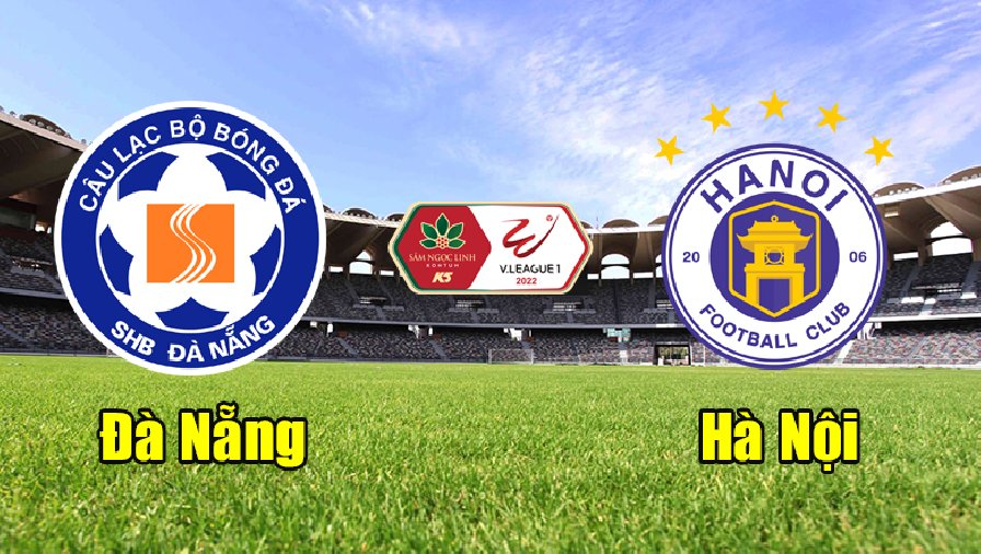 Nhận định, dự đoán SHB Đà Nẵng vs Hà Nội, 17h00 ngày 11/4: Chủ nhà gặp khó