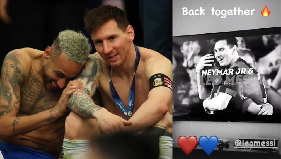 Neymar chào đón Messi đến PSG: Sau tất cả, mình lại về với nhau