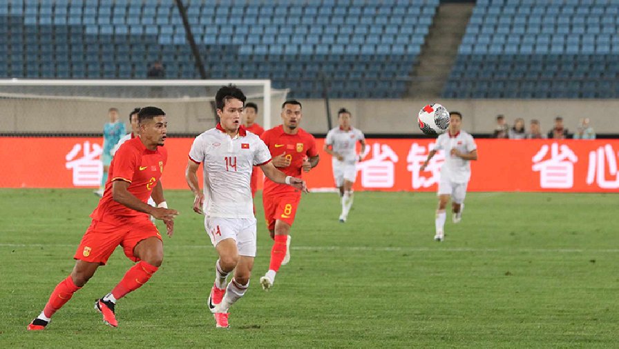 Kết quả bóng đá Trung Quốc vs Việt Nam: Sai lầm hệ thống, thẻ đỏ tai hại