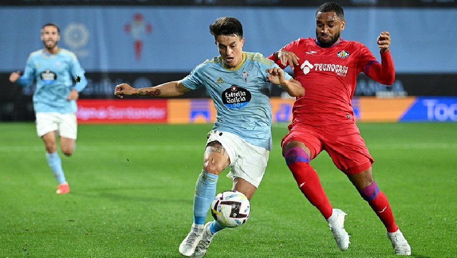 Nhận định, soi kèo Getafe vs Celta Vigo, 20h00 ngày 11/02: Đừng tin cửa trên