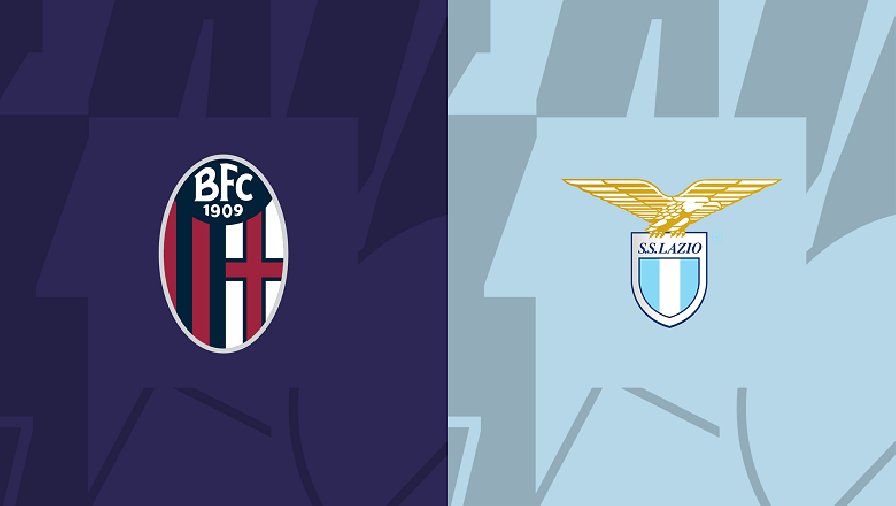 Nhận định, soi kèo Bologna vs Lazio, 02h45 ngày 12/03: Khó cho khách