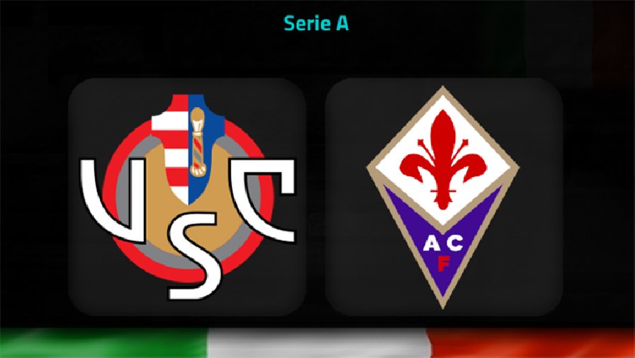 Nhận định, soi kèo Cremonese vs Fiorentina, 21h00 ngày 12/3: Khách thăng hoa