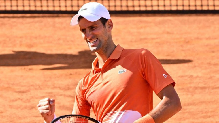 Kết quả tennis ngày 10/5: Djokovic vào vòng 3 Rome Masters 2022
