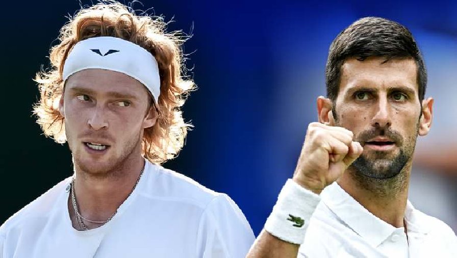 Trực tiếp tennis Djokovic vs Rublev, Tứ kết Wimbledon - 22h00 ngày 11/7