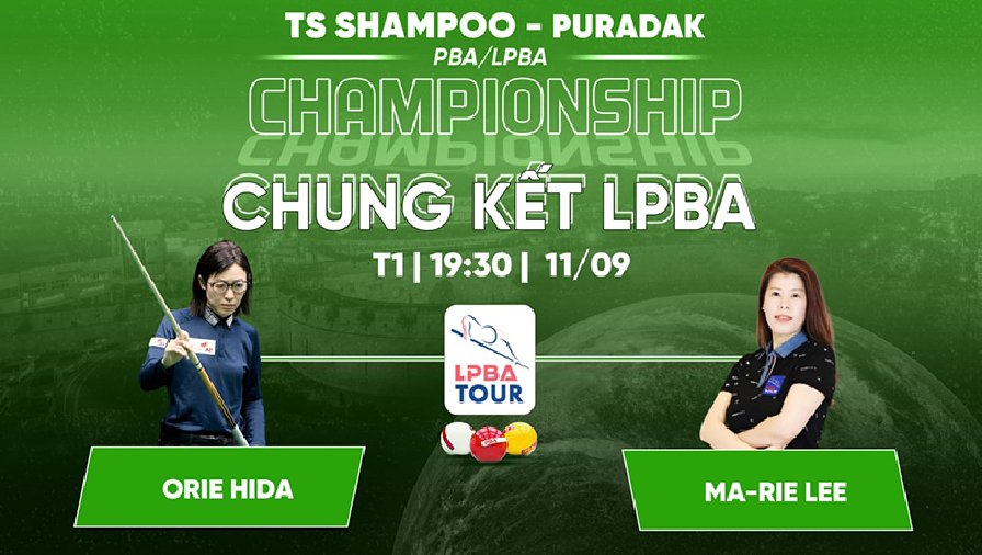 Lịch thi đấu billiard PBA Tour chặng 3 ngày 11/9: Tứ kết nam, Chung kết nữ
