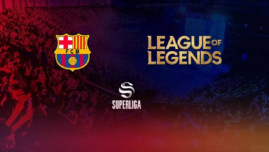 CLB Barcelona chính thức thành lập đội LMHT, thi đấu tại LVP SuperLiga