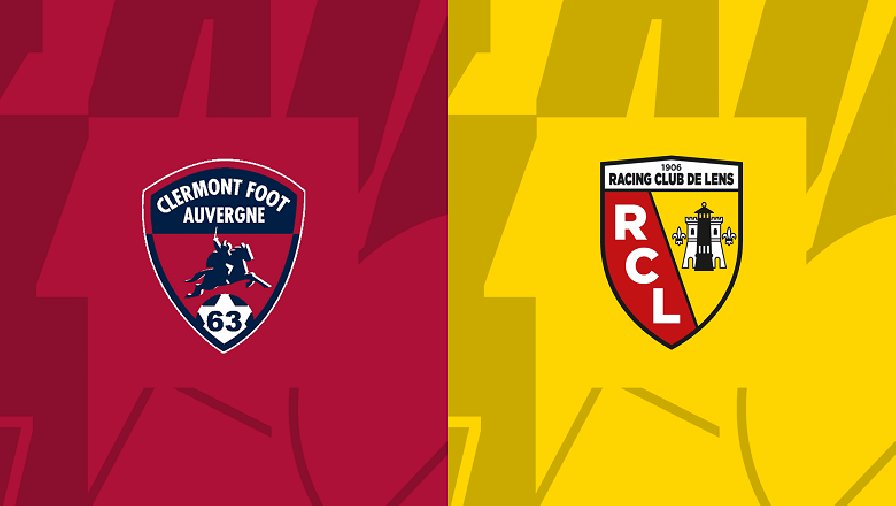 Nhận định, soi kèo Clermont vs Lens, 19h00 ngày 12/03: Tìm lại niềm vui