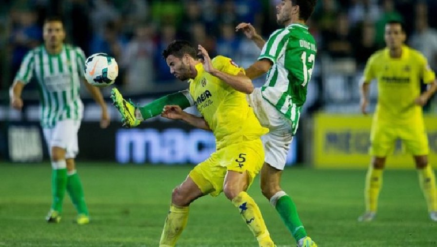 Nhận định, soi kèo Villarreal vs Betis, 0h30 ngày 13/3: Cân sức