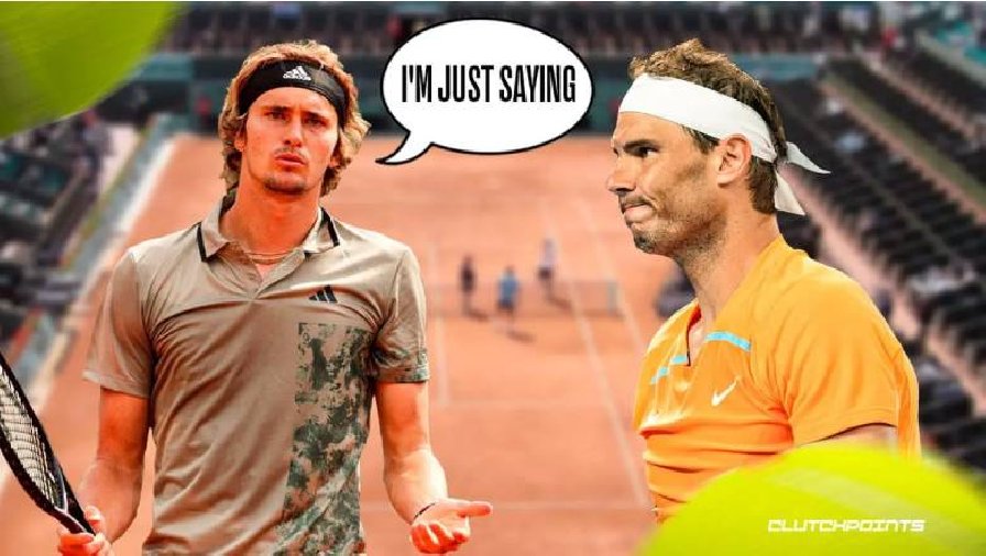 Zverev: Nếu không chấn thương, tôi sẽ thắng Nadal ở bán kết Pháp Mở rộng 2022