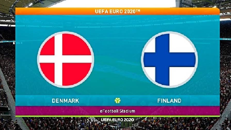 Đội hình ra sân Đan Mạch vs Phần Lan, EURO 2021, 23h00 ngày 12/6
