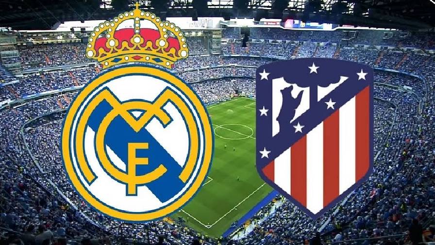 Biến động tỷ lệ kèo nhà cái Real Madrid vs Atletico Madrid hôm nay 12/12 