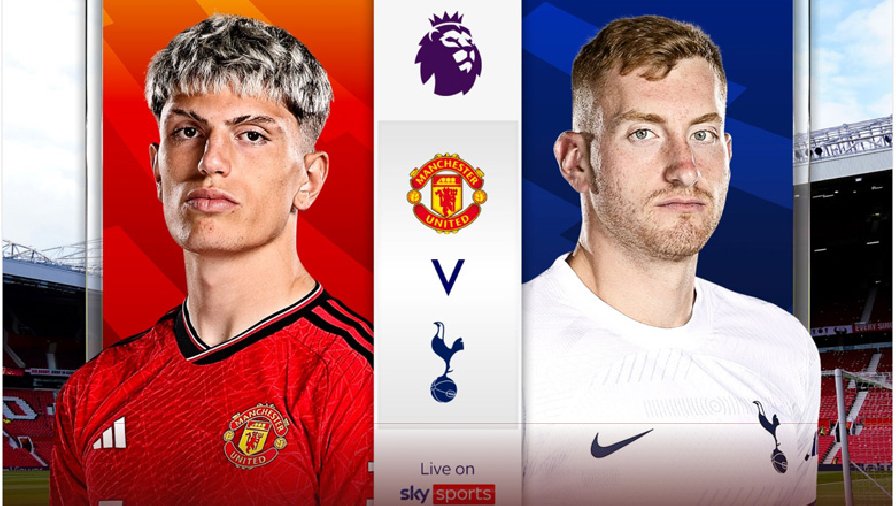 Nhận định, soi kèo MU vs Tottenham, 23h30 ngày 14/1: Quỷ đỏ bạc nhược