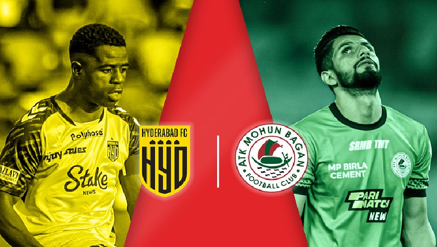 Nhận định, soi kèo Hyderabad vs Mohun Bagan, 21h00 ngày 14/02: Lại rơi điểm