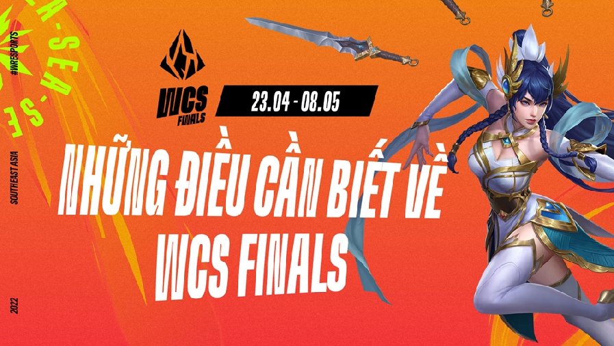 Tất tần tật về WCS Finals 2022: Lịch thi đấu, các đội tham dự, thể thức và tiền thưởng