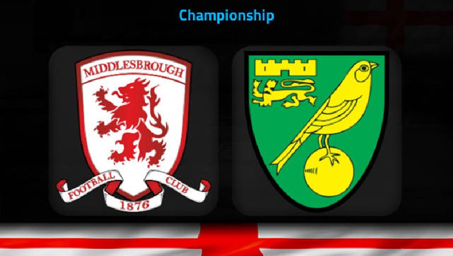 Nhận định, soi kèo Middlesbrough vs Norwich, 2h00 ngày 15/4: Củng cố vị trí