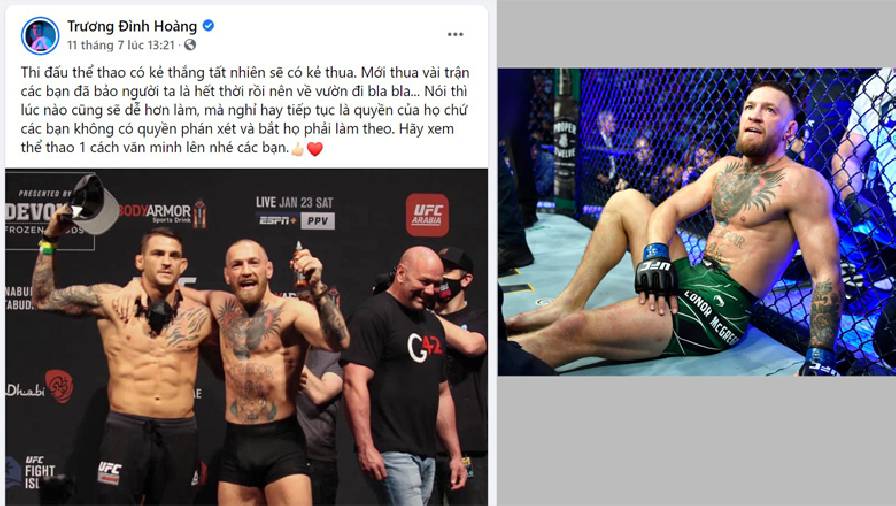 Trương Đình Hoàng lên tiếng ủng hộ Conor McGregor sau trận thua tại UFC 264