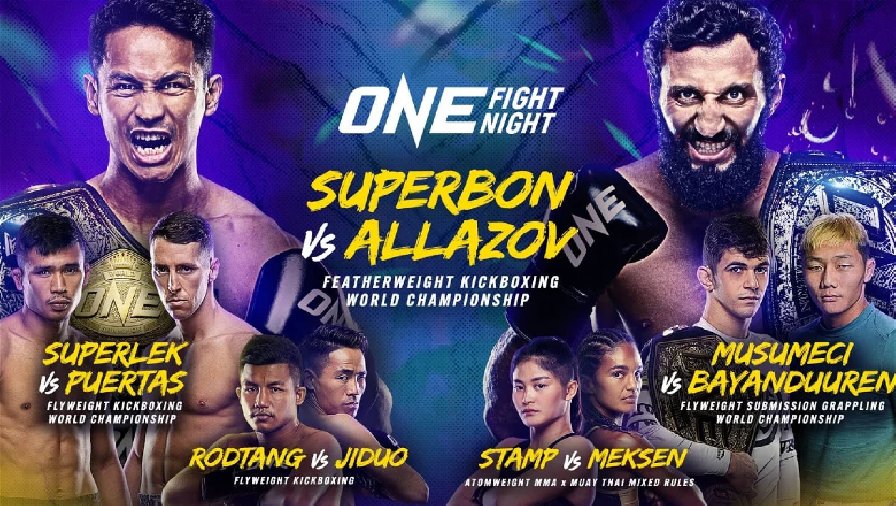 Nhận định, dự đoán kết quả ONE Championship Fight Night 6