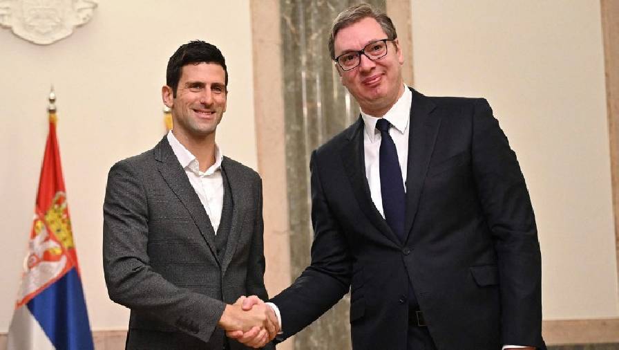 Tổng thống Serbia: Nadal và Federer lúc nào cũng được ưu ái hơn Djokovic