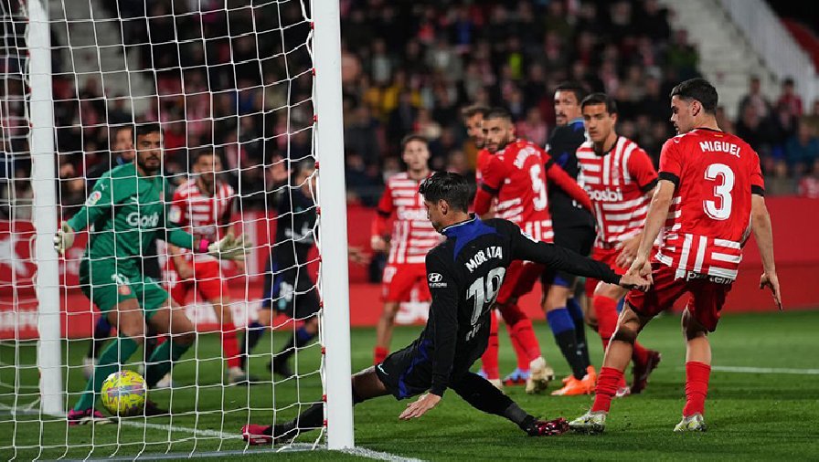 Kết quả bóng đá Girona vs Atletico Madrid: Morata tỏa sáng phút bù giờ