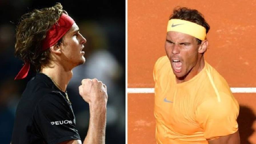 Nhận định tennis Rafael Nadal vs Alexander Zverev - Tứ kết Italian Open, 17h00 hôm nay ngày 14/5