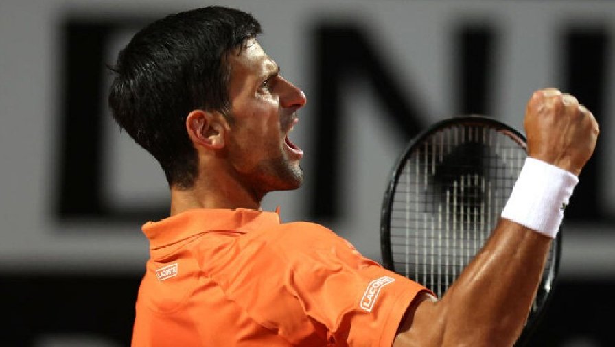 Djokovic vào bán kết Rome Masters, tiếp tục giữ ngôi số 1 thế giới