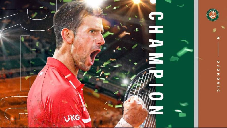 Ngược dòng đỉnh cao trước Tsitsipas, Djokovic chính thức vô địch Roland Garros 2021