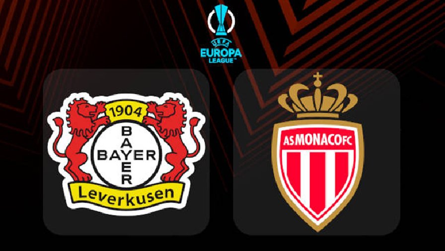 Nhận định, soi kèo Leverkusen vs Monaco, 3h00 ngày 17/2: Chủ nhà lép vé