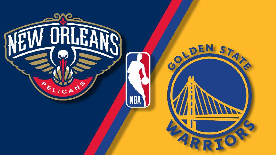 Xem trực tiếp bóng rổ NBA hôm nay 15/5: Golden State Warriors vs New Orleans Pelicans (9h00)