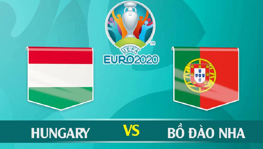 Biến động tỷ lệ kèo nhà cái Hungary vs Bồ Đào Nha hôm nay 15/6