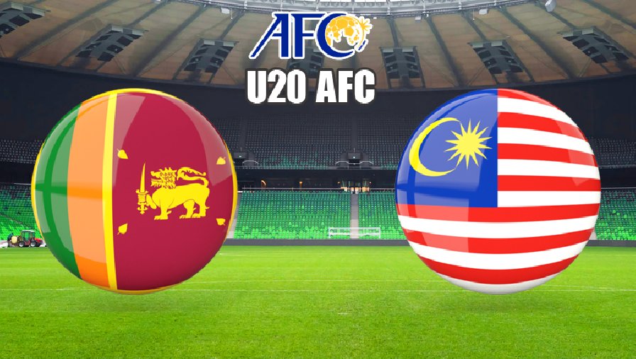 Nhận định, soi kèo U20 Sri Lanka vs U20 Malaysia, 16h00 ngày 16/9: Mệnh lệnh phải thắng