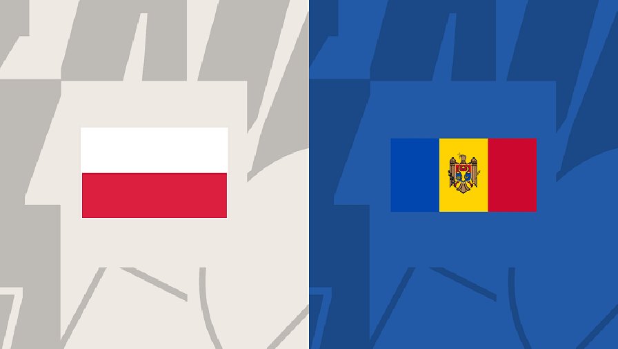 Nhận định, soi kèo Ba Lan vs Moldova, 01h45 ngày 16/10: Không thể sảy chân