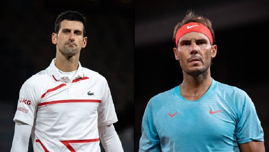 Lịch thi đấu tennis hôm nay 16/5: Chung kết Rome Masters 2021 - “Siêu kinh điển” Nadal vs Djokovic