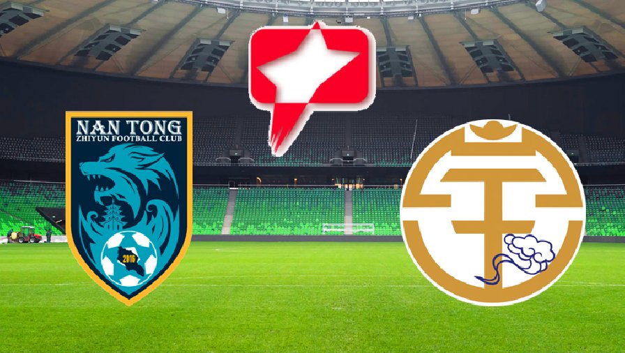 Nhận định, dự đoán Nantong Zhiyun vs Guangxi Pingguo, 15h00 ngày 17/6: Bắt nạt tân binh