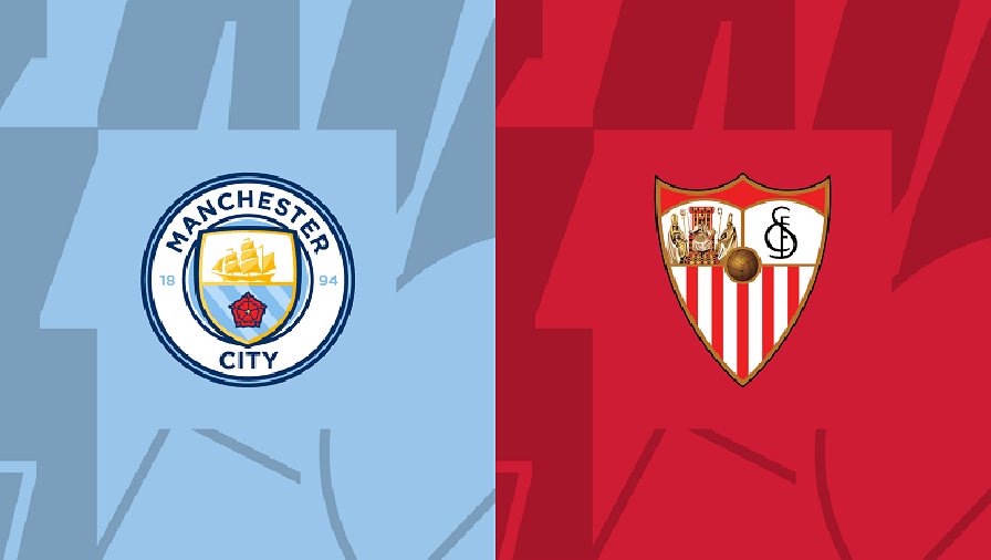 Siêu máy tính Opta dự đoán Man City vs Sevilla, 02h00 ngày 17/8