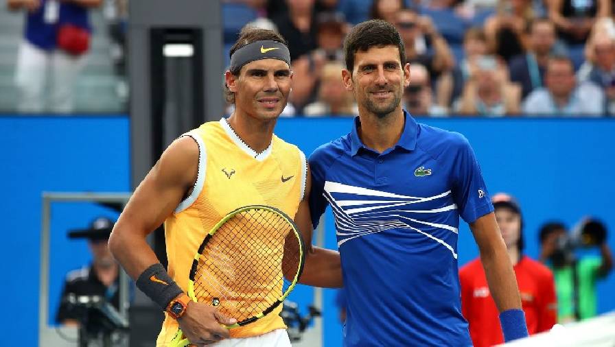 Nadal: ‘Djokovic là tay vợt toàn diện và không có điểm yếu’