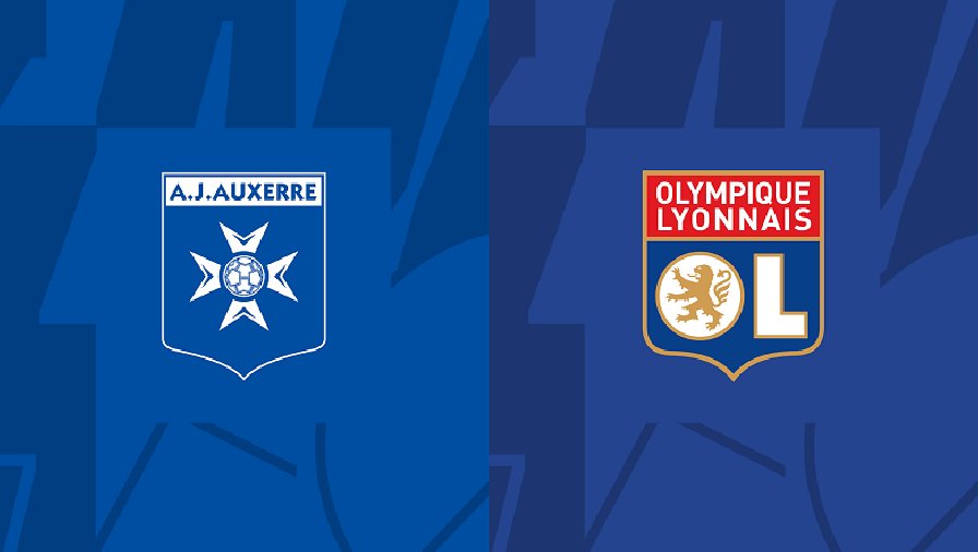 Nhận định, soi kèo Auxerre vs Lyon, 03h00 ngày 18/02: Sư tử hụt mồi