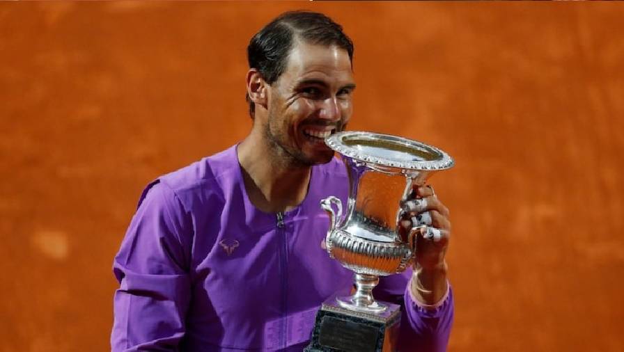 Vô địch Rome Masters 2021, Nadal bỏ túi loạt kỷ lục khủng