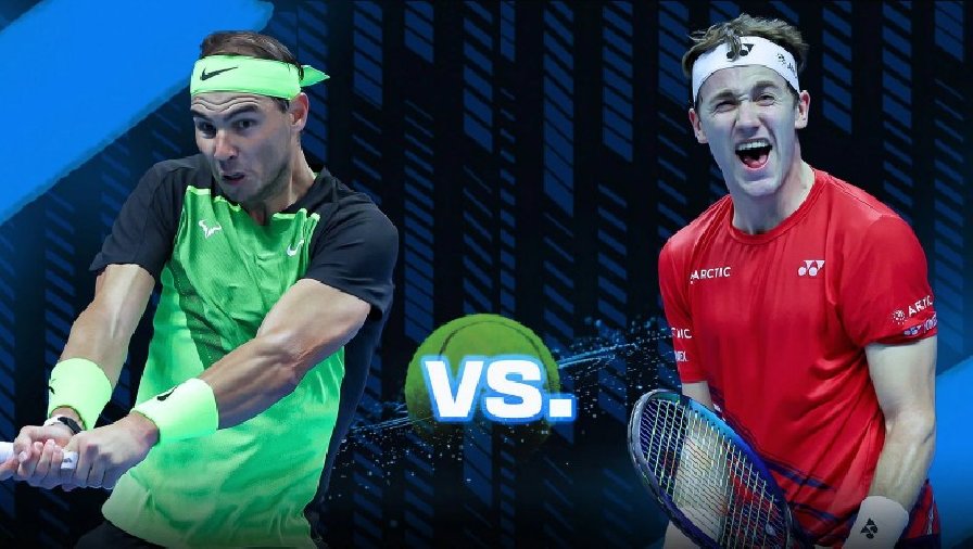Trực tiếp tennis Nadal vs Ruud, Vòng bảng ATP Finals - 20h00 ngày 17/11