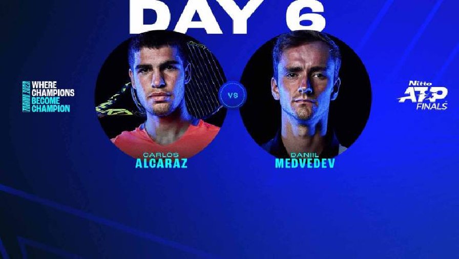 Trực tiếp tennis Alcaraz vs Rublev, Vòng bảng ATP Finals - 20h30 ngày 17/11