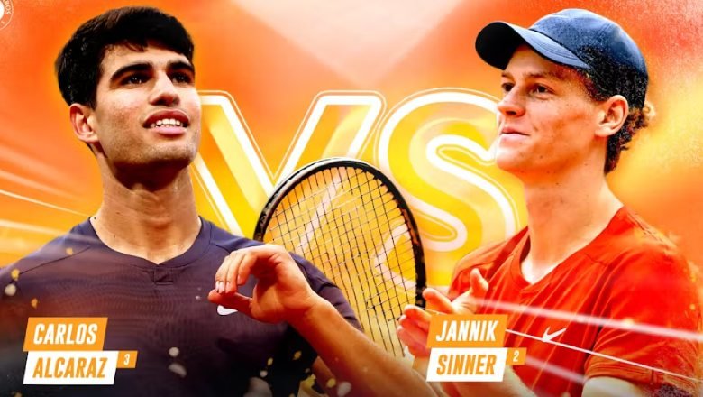 Lịch thi đấu tennis ngày 18/5: Chung kết đơn nam Rome Masters - Sinner vs Alcaraz