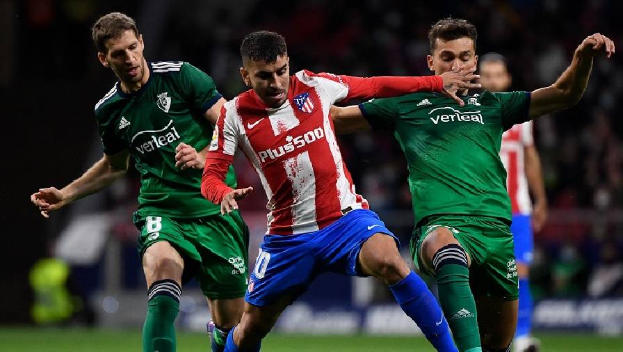 Nhận định, dự đoán Osasuna vs Atletico Madrid, 22h15 ngày 19/2: Thay đổi lịch sử