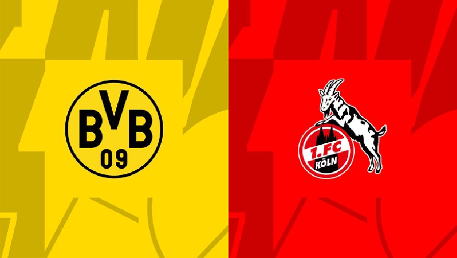 Nhận định, soi kèo Dortmund vs FC Koln, 23h30 ngày 19/08: Khởi đầu suôn sẻ