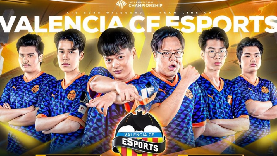 Valencia CF Esports chốt đội hình dự AIC 2023: ‘Bầy dơi’ không còn non