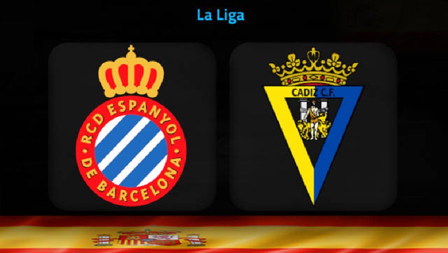 Nhận định, soi kèo Espanyol vs Cadiz, 2h00 ngày 22/4: Bầy vẹt mỏi cánh