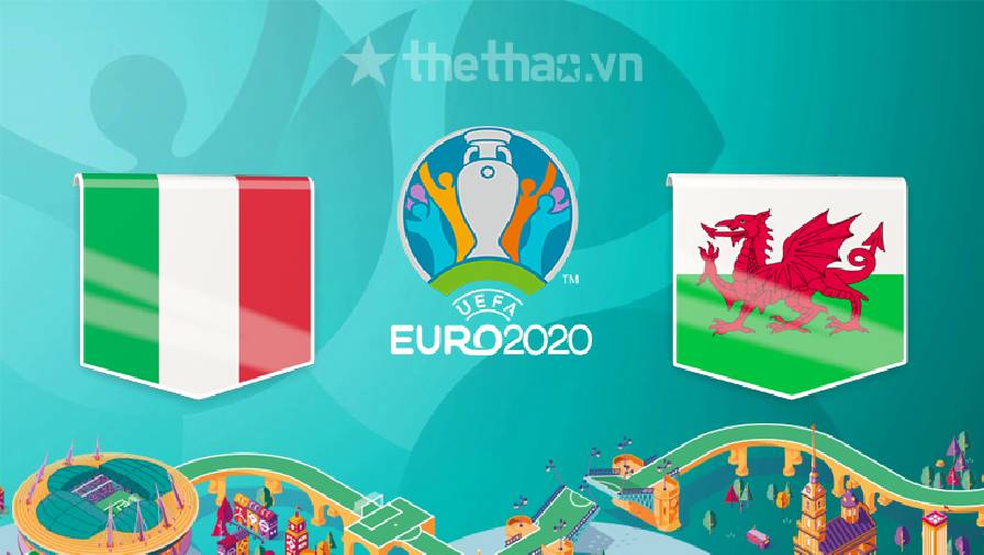 Biến động tỷ lệ kèo nhà cái Italia vs Xứ Wales hôm nay 20/6