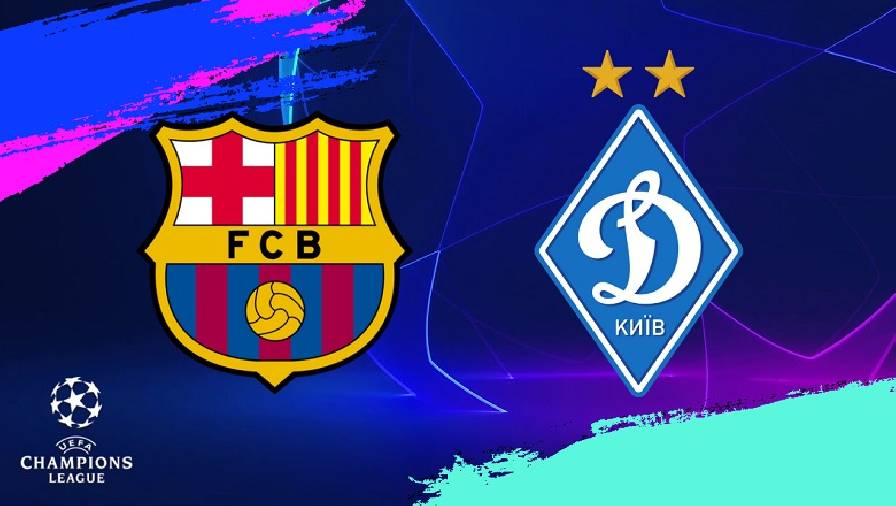 Biến động tỷ lệ kèo nhà cái Barcelona vs Dinamo Kiev hôm nay 20/10