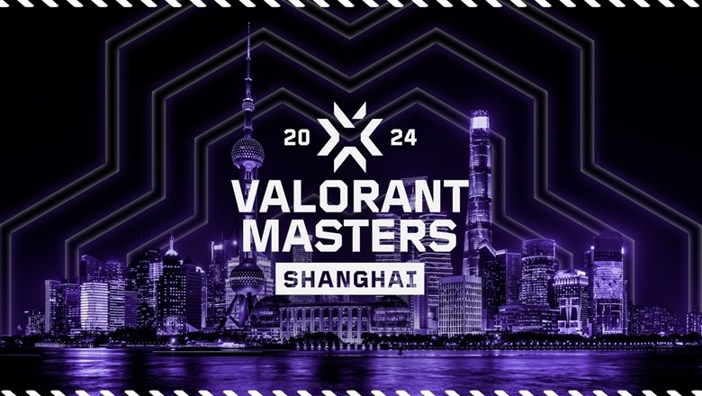 VALORANT Masters Shanghai 2024 chuẩn bị khởi tranh
